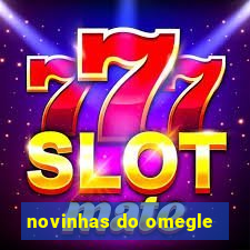novinhas do omegle